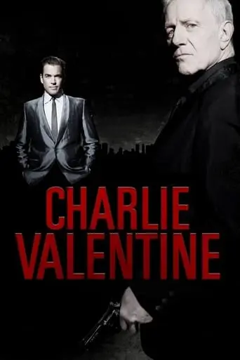 The Hitmen Diaries: Charlie Valentine (2009)