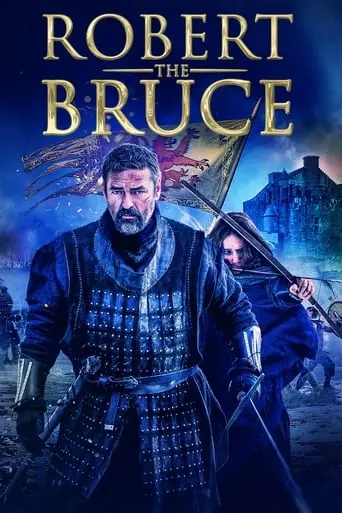 Robert The Bruce (2019)