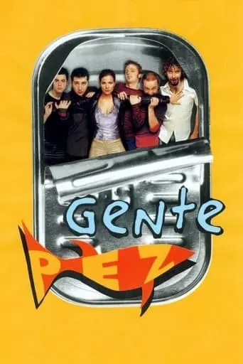 Gente Pez (2001)