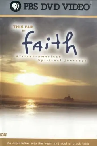 This Far By Faith (2003)