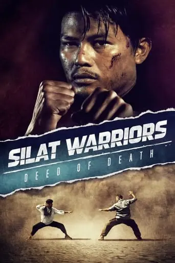 Silat Warriors: Deed Of Death (2019)