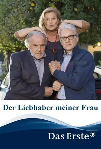 Der Liebhaber Meiner Frau (2019)