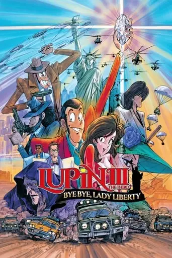 Lupin The Third: Bye Bye, Lady Liberty (1989)