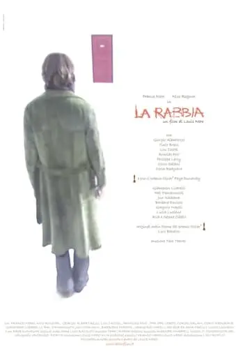 La Rabbia (2008)