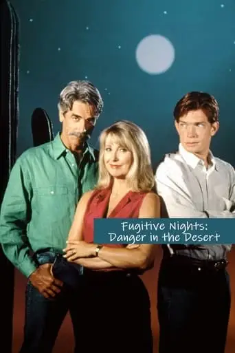 Fugitive Nights: Danger In The Desert (1993)