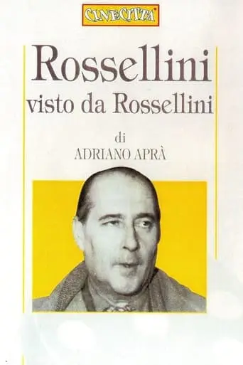 Rossellini Visto Da Rossellini (1993)