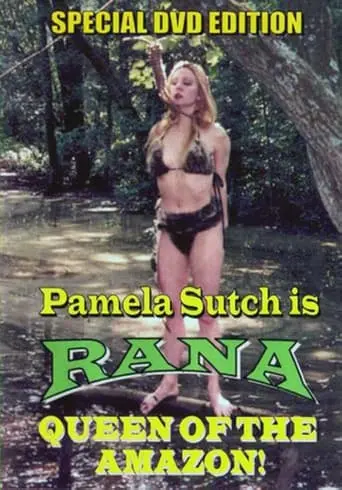 Rana, Queen Of The Amazon (1994)