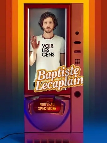 Baptiste Lecaplain - Voir Les Gens (2023)