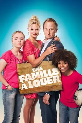 Une Famille A Louer (2015)