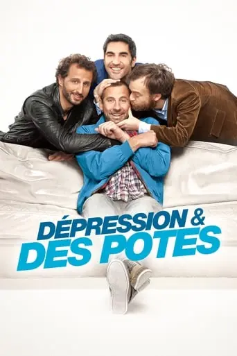 Depression Et Des Potes (2012)