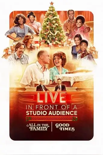 Live In Front Of A Studio Audience: 'All In The Family' And 'Good Times' (2019)