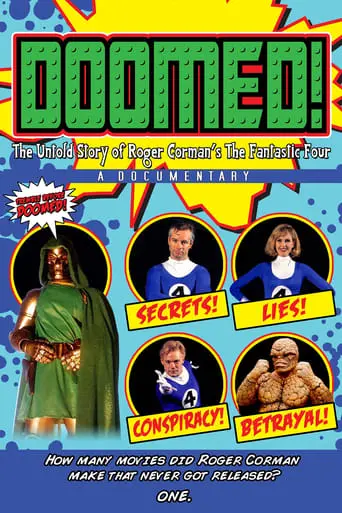 Doomed: The Untold Story Of Roger Corman's The Fantastic Four (2015)