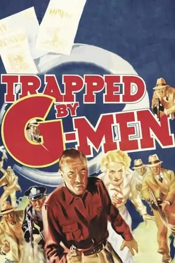 Trapped By G-Men (1937)