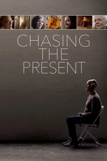 Chasing The Present (2019)