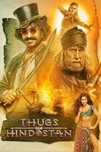 Thugs Of Hindostan (2018)