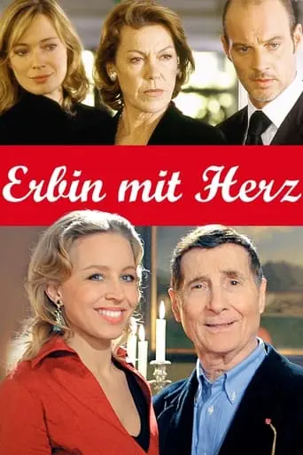 Erbin Mit Herz (2004)