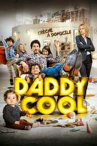 Daddy Cool (2017)