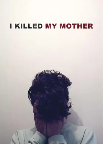 I Killed My Mother (2009)