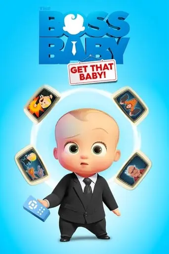 The Boss Baby: Get That Baby! (2020)