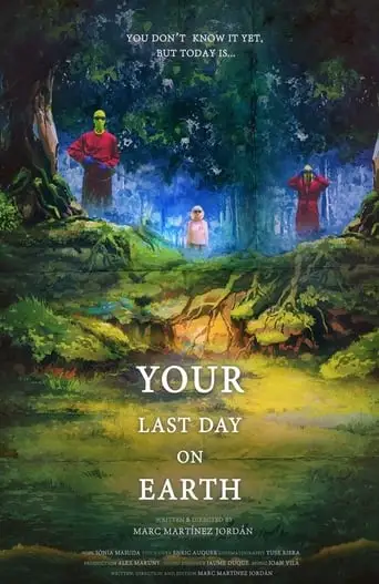 Your Last Day On Earth (2019)