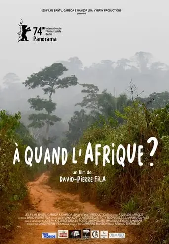 A Quand L'Afrique? (2024)