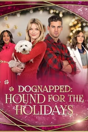 Dognapped: A Hound For The Holidays (2022)