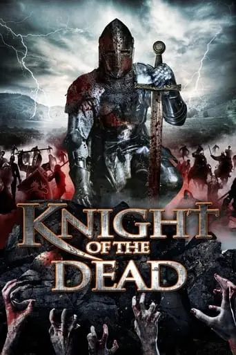 Knight Of The Dead (2013)