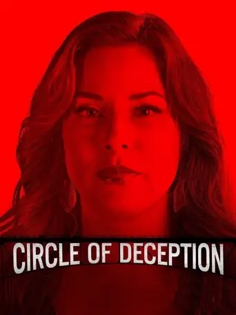 Circle Of Deception (2021)