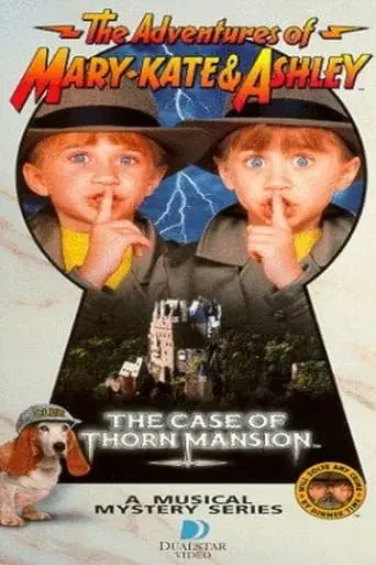 The Adventures Of Mary-Kate & Ashley: The Case Of Thorn Mansion (1994)