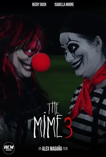 The Mime 3 (2022)