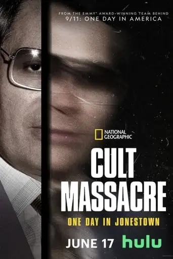 Cult Massacre: One Day In Jonestown (2024)