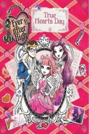 Ever After High: True Hearts Day (2014)