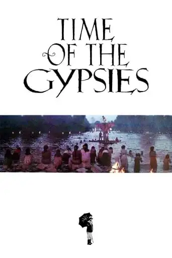 Time Of The Gypsies (1988)