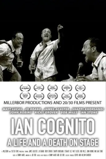 Ian Cognito: A Life And A Death On Stage (2022)