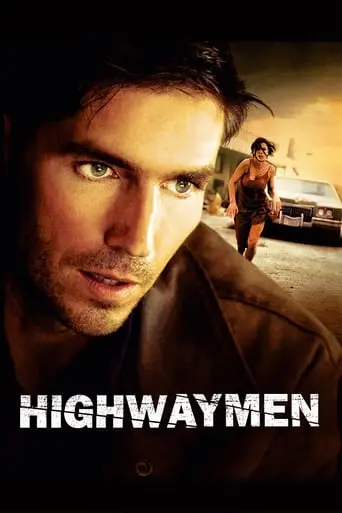 Highwaymen (2004)