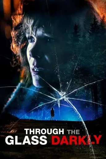 Through The Glass Darkly (2020)