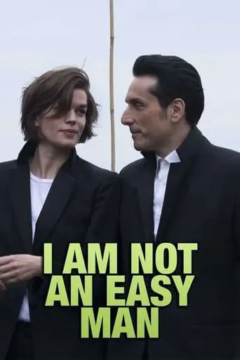 I Am Not An Easy Man (2018)