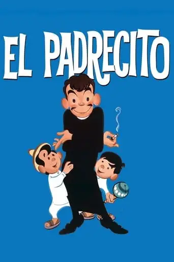 El Padrecito (1964)