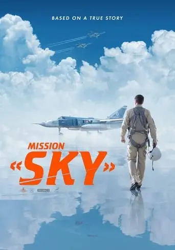 Mission: Sky (2021)