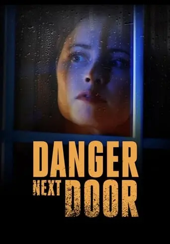 Danger Next Door (2021)