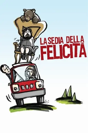 La Sedia Della Felicita (2014)