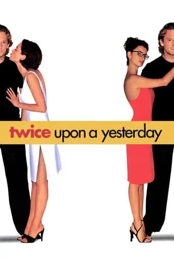 Twice Upon A Yesterday (1998)