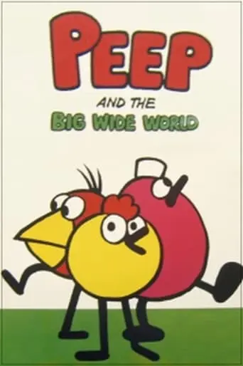 Peep And The Big Wide World (1988)