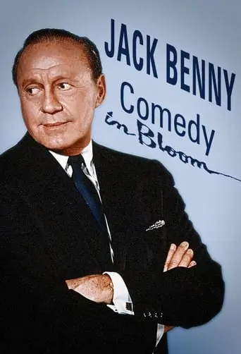 Jack Benny: Comedy In Bloom (1992)