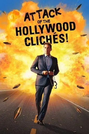 Attack Of The Hollywood Cliches! (2021)