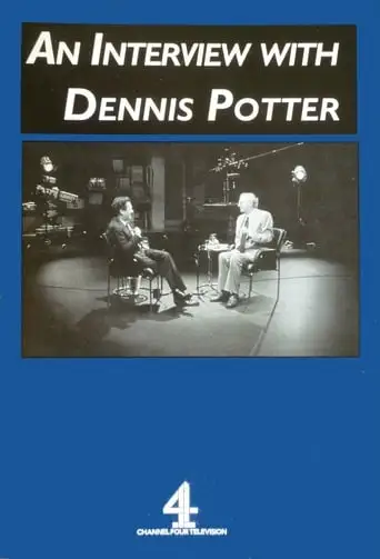 An Interview With Dennis Potter (1994)