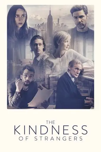 The Kindness Of Strangers (2019)