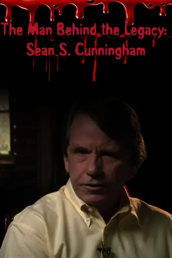 The Man Behind The Legacy: Sean S. Cunningham (2009)