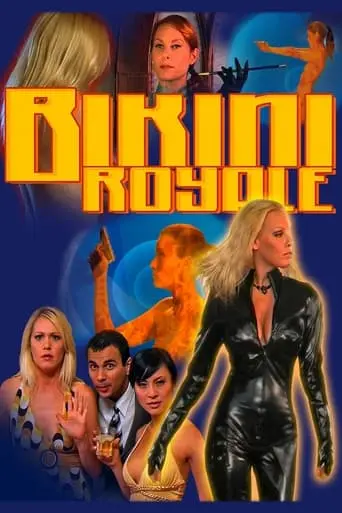 Bikini Royale (2008)