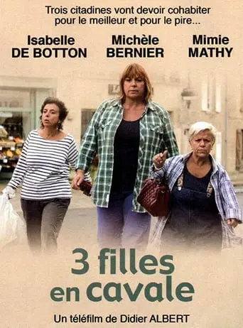 Trois Filles En Cavale (2011)